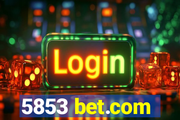 5853 bet.com